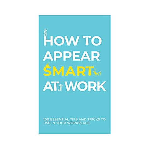 How To Appear Smart At Work – Highly Fresh